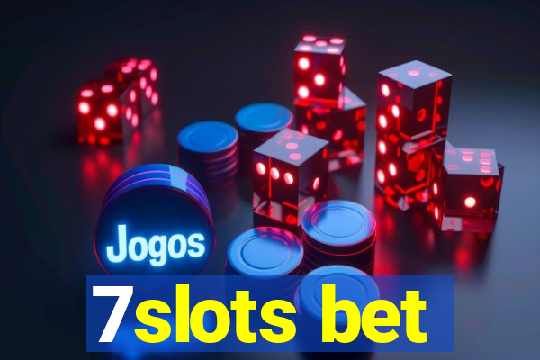 7slots bet